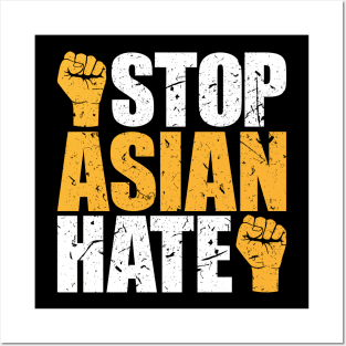 Stop Asian Hate Crimes asian community supporter Posters and Art